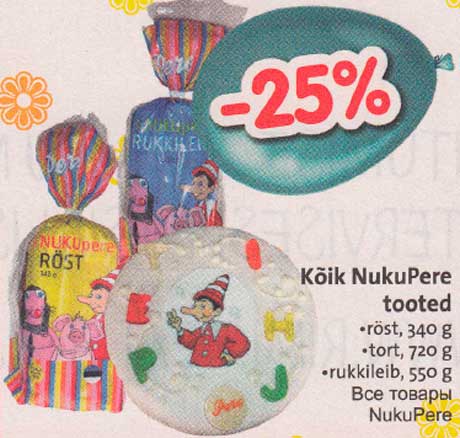 Kõik Nuku Pere tooted .Röst,340g .tort,720g .rukkileib,550g