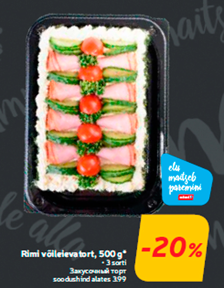 Rimi võileievatort, 500 g*  -20%