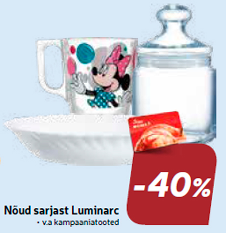 Nõud sarjast Luminarc  -40%
