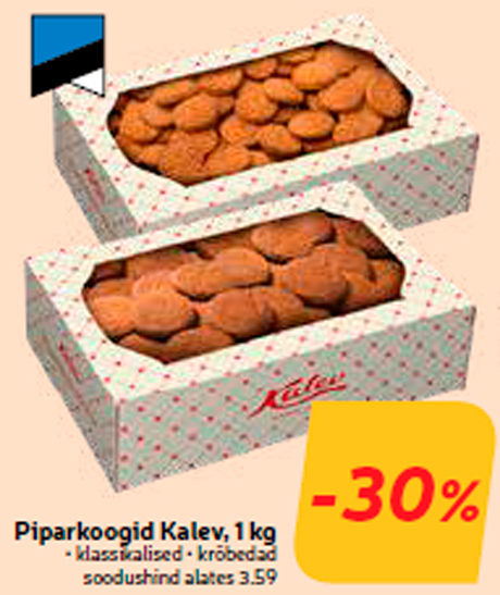 Piparkoogid Kalev, 1 kg  -30%

