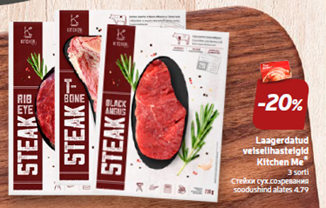 Laagerdatud veiselihasteigid Kitchen Me*  -20%