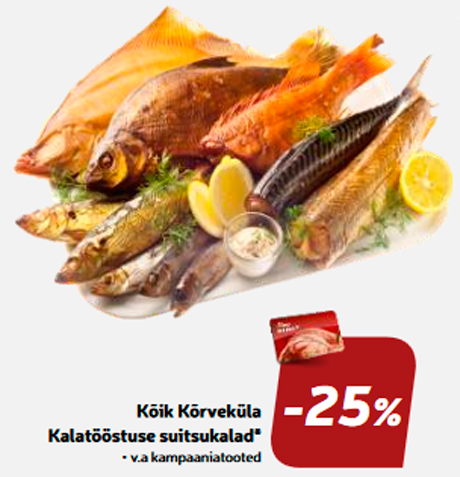 Kõik Kõrveküla Kalatööstuse suitsukalad* -25%