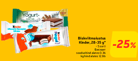 Biskviitmaiustus Kinder, 28-35 g*  -25%