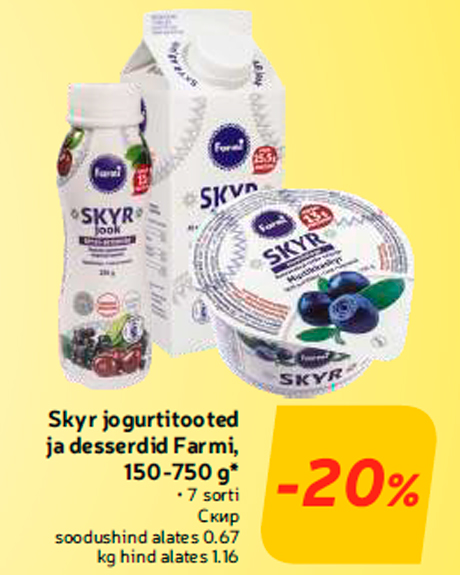 Skyr jogurtitooted ja desserdid Farmi, 150-750 g*  -20%