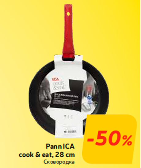 Pann ICA cook & eat, 28 cm  -50%