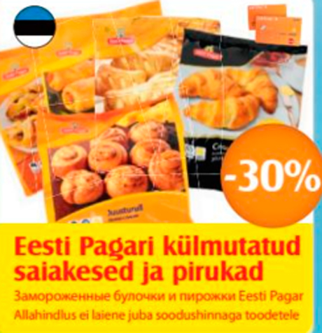 Eesti Pagari külmutatud saiakesed ja pirukad  -30%