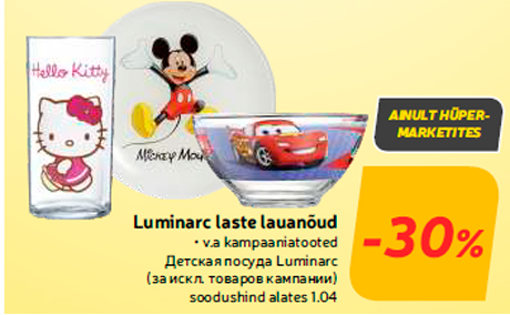 Luminarc laste lauanõud  -30%