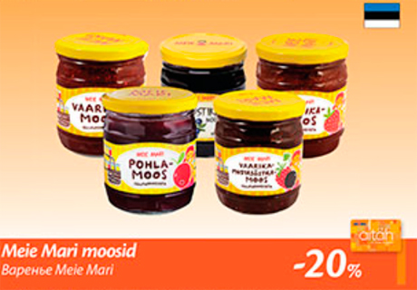 Meie Mari moosid  -20%