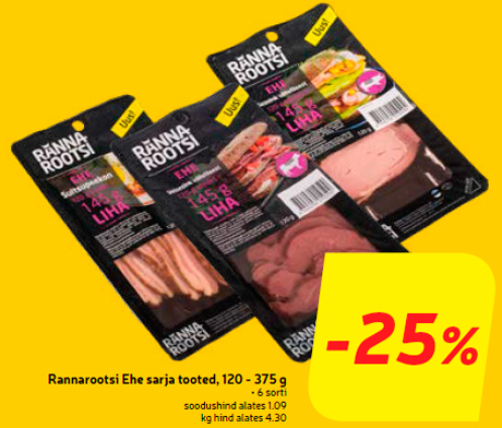 Rannarootsi Ehe sarja tooted, 120 - 375 g -25%