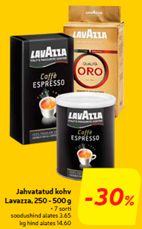 Jahvatatud kohv Lavazza, 250 - 500 g -30%
