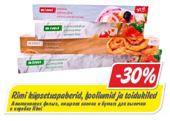 Rimi küpsetuspaberid, fooliumid ja toidukiled -30%