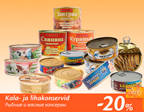 Kala- ja lihakonservid  -20%