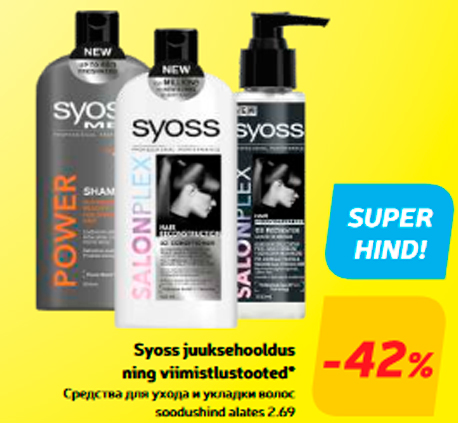 Syoss juuksehooldus ning viimistlustooted* -42%