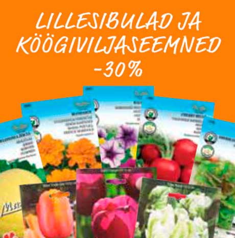 LILLESIBULAD JA KÖÖGIVILJASEEMNED  -30%