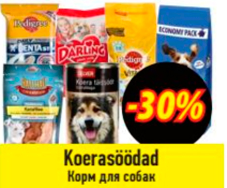 Koerasöödad  -30%