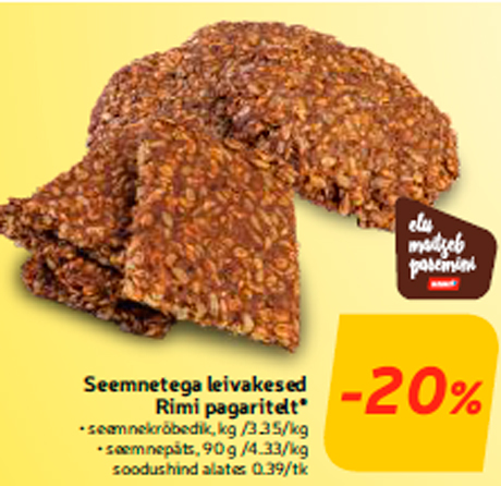 Seemnetega leivakesed Rimi pagaritelt* -20%