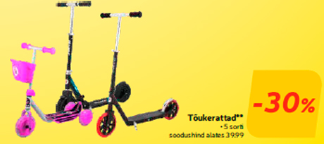 Tõukerattad**  -30%
