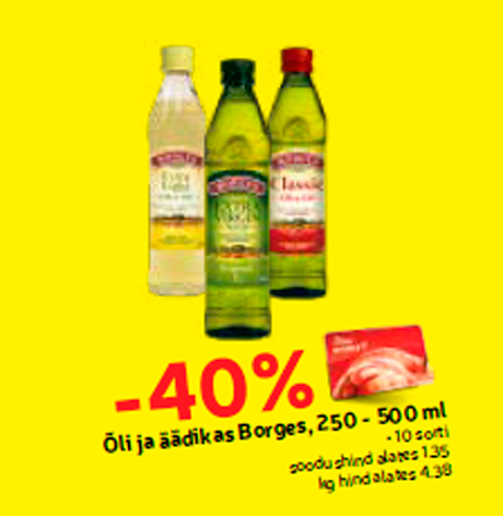 Õli ja äädikas Borges, 250 - 500 ml -40%