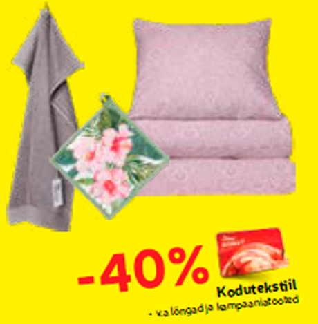 Kodutekstiil -40%