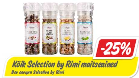 Kõik Selection by Rimi maitseained -25%