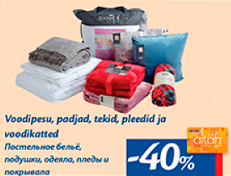 Voodipesu, padjad, tekid, pleedid ja voodikatted  -40%