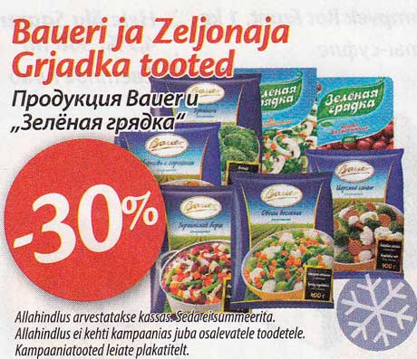 Baueri ja Zeljonaja Grjadka tooted -30%