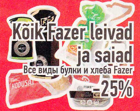 Kõik Fazer leivad ja saiad -25%