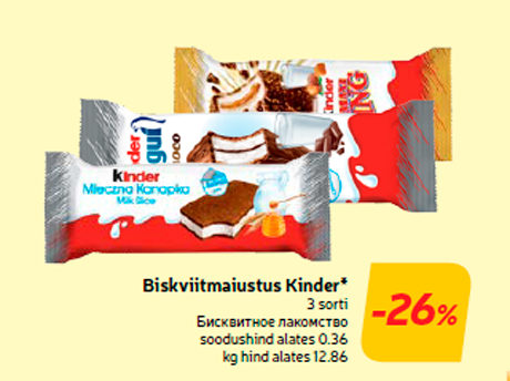 Biskviitmaiustus Kinder*  -26%