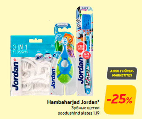 Hambaharjad Jordan*  -25%