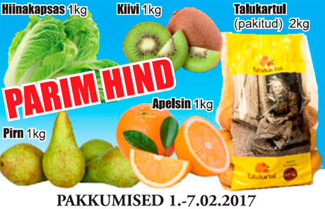 Hiinakapsas, 1 kg; Kiivi, 1 kg; Talukartul,(pakitud) 2 kg; Pirn, 1 kg; Apelsin, 1 kg  - PARIM HIND