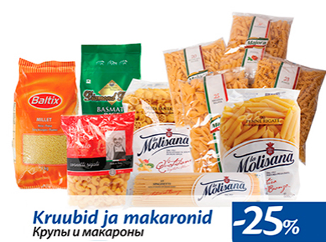 Kruubid ja makaronid  -25%