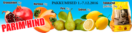 Granaatõun, 1 kg; Hurmaa, 1 kg; Pirn, 1 kg; Sidruni, 1 kg; Talukartul (pakitud) 2 kg - PARIM HIND