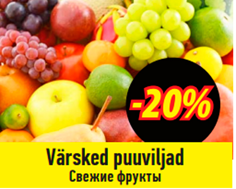 Värsked puuviljad  -20%