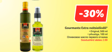 Gourmante Extra neitsioliivõli*  -30%