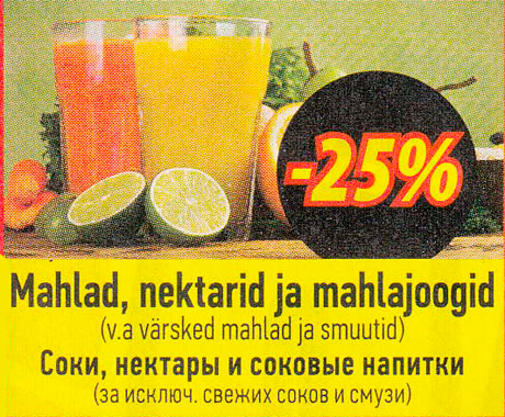 Mahlad, nektarid ja mahlajoogid  -25%