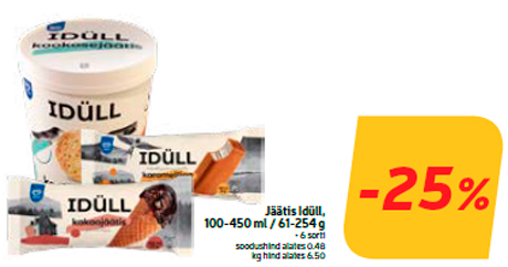 Jäätis Idüll, 100-450 ml / 61-254 g  -25%
