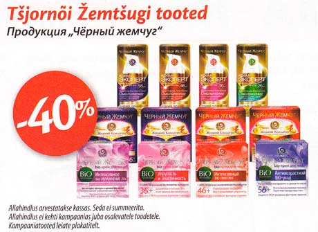 Tšjornõi Žemtšugi tooted -40%