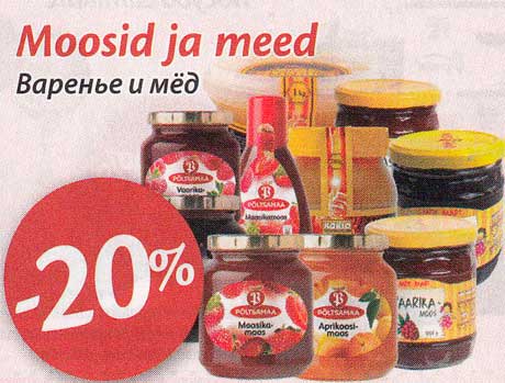 Moosid ja meed -20%