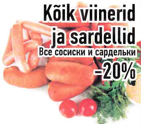 Kõik viinerid ja sardellid -20%