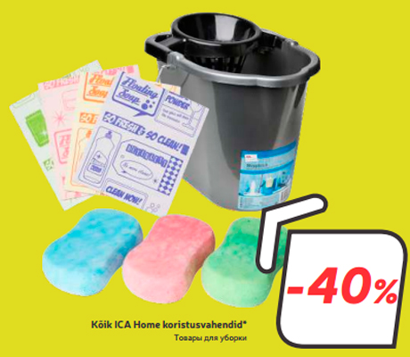 Kõik ICA Home koristusvahendid*  -40%