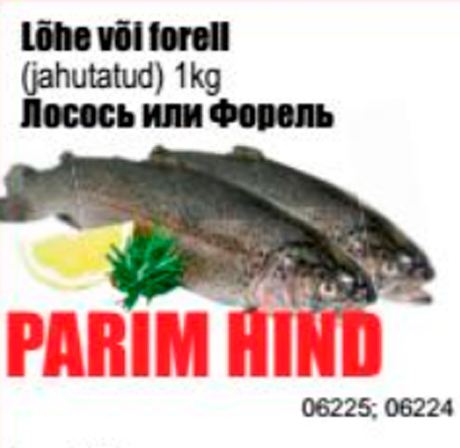 Lõhe või forell -Parim hind