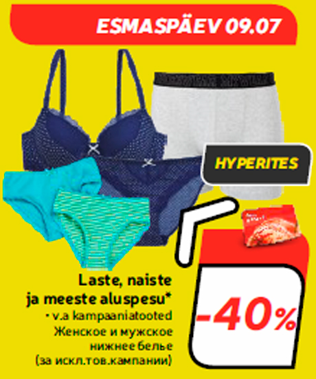 Laste, naiste ja meeste aluspesu*  -40%