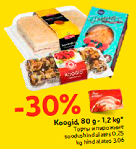 Koogid, 80 g - 1,2 kg*  -30%