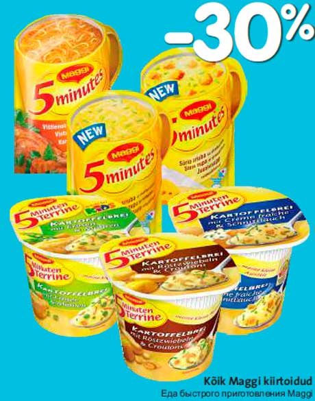 Kõik Maggi kiirtoidud -30%