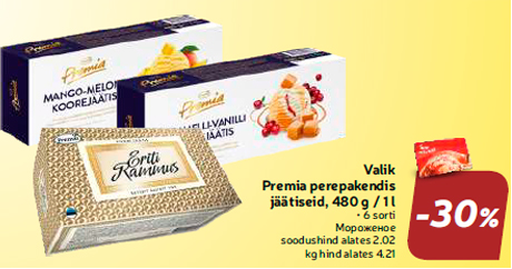 Valik Premia perepakendis jäätiseid, 480 g / 1 l  -30%
