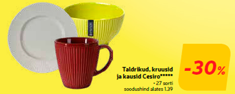 Taldrikud, kruusid ja kausid Cesiro*****  -30%
