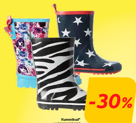 Kummikud*  -30%
