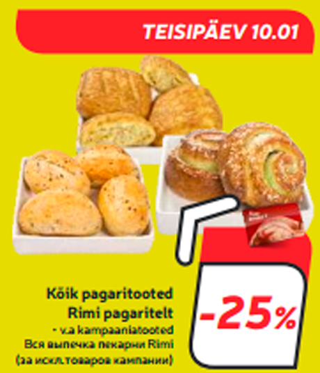 Kõik pagaritooted  Rimi pagaritelt   -25%