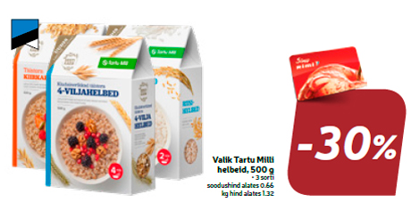 Valik Tartu Milli helbeid, 500 g  -30%
