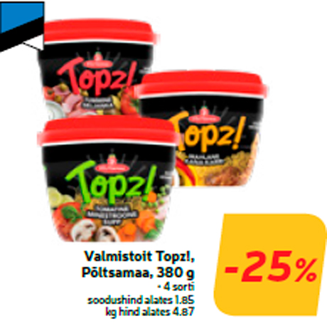 Valmistoit Topz!, Põltsamaa, 380 g  -25%
